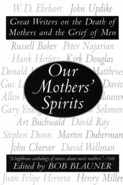 Our Mothers' Spirits von Bob Blauner - englisches Buch - bücher.de