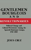 Gentlemen, Bourgeois, and Revolutionaries