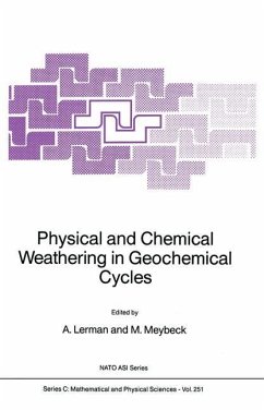 Physical and Chemical Weathering in Geochemical Cycles - Lerman, A. / Meybeck, M. (Hgg.)