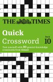 The Times Quick Crossword Book 10