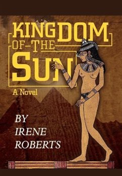 Kingdom of the Sun - Roberts, Irene