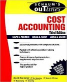 Schaum's Outline of Cost Accounting, 3rd, Including 185 Solved Problems