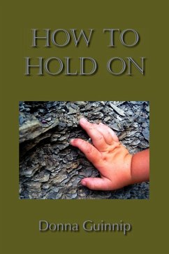 How To Hold On - Guinnip, Donna