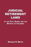 Judicial Retirement Laws of the 50 States and the District of Columbia