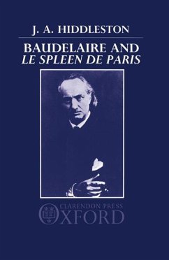 Baudelaire and Le Spleen de Paris - Hiddleston, J A