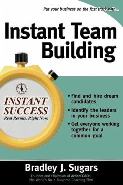 Instant Team Building - Sugars, Bradley; Sugars, Brad