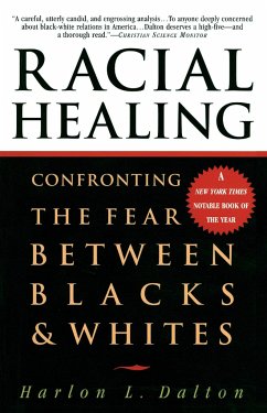 Racial Healing - Dalton, Harlon L