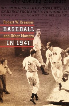 Baseball and Other Matters in 1941 - Creamer, Robert W