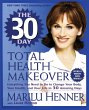 30 Day Total Health Makeover, The - Bild 1