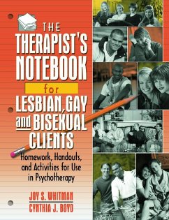 The Therapist's Notebook for Lesbian, Gay, and Bisexual Clients - Whitman, Joy S; Boyd, Cynthia J