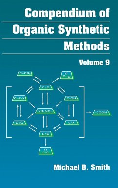 Compendium of Organic Synthetic Methods, Volume 9 - Smith, Michael B.