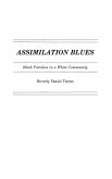Assimilation Blues