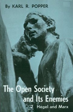 Open Society and Its Enemies, Volume 2 - Popper, Karl R