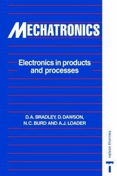 Mechatronics - Bradley, David Allan; Loader, Alan; Burd, N C