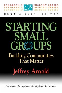 Starting Small Groups