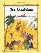 Der Sandriese - Schiller, Joachim