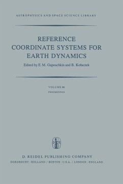 Reference Coordinate Systems for Earth Dynamics - Gaposchkin, E.M. / Kolaczek, Barbara (Hgg.)