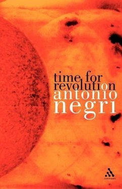 Time for Revolution - Negri, Antonio