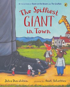 The Spiffiest Giant in Town - Donaldson, Julia