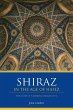 Shiraz in the Age of Hafez - Bild 1