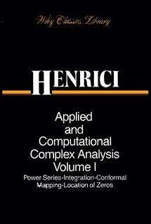Applied and Computational Complex Analysis, 3 Volume Set - Henrici, Peter