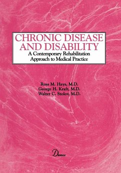 Chronic Disease and Disability - Hays, Ross; Kraft, George H; Stolov, Walter