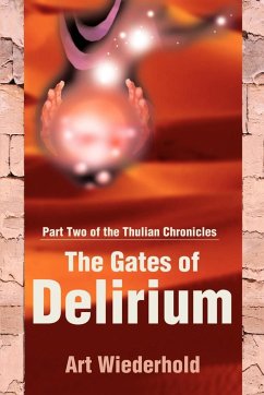 The Gates of Delirium - Wiederhold, Art