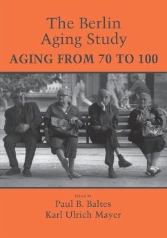 The Berlin Aging Study - Baltes, B. / Mayer, Karl Ulrich (eds.)