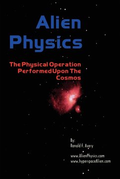 Alien Physics - Avery, Ronald F.