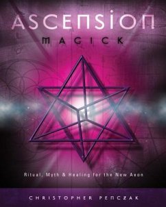 Ascension Magick - Penczak, Christopher