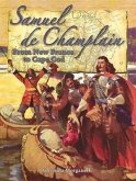 Samuel de Champlain: From New France to Cape Cod