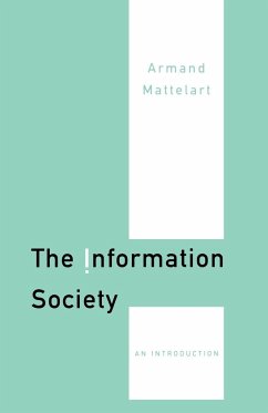 The Information Society - Mattelart, Armand
