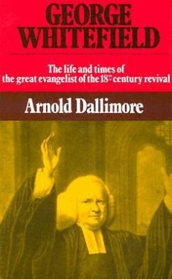 George Whitefield-V2: - Dallimore, Arnold A.