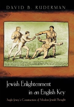 Jewish Enlightenment in an English Key - Ruderman, David B.