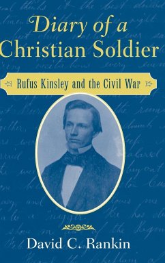 Diary of a Christian Soldier - Rankin, David C.