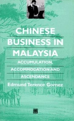 Chinese Business in Malaysia - Gomez, Edmund Terence