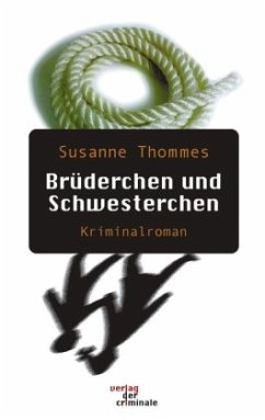 Cover Brüderchen und Schwesterchen. Kriminalroman