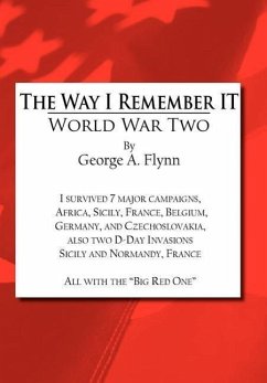 The Way I Remember It - Flynn, George A.