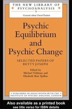 Psychic Equilibrium and Psychic Change - Feldman, Michael (ed.)