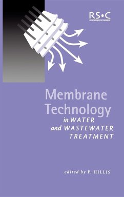 Membrane Technology in Water and Wastewater Treatment - Hillis