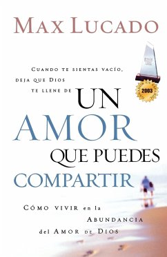 Un Amor Que Puedes Compartir - Lucado, Max; Grupo Nelson; Cho, Paul Yongui