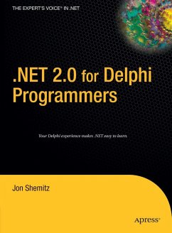 .Net 2.0 for Delphi Programmers - Shemitz, Jon