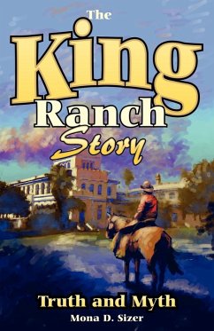 Cover King Ranch Story