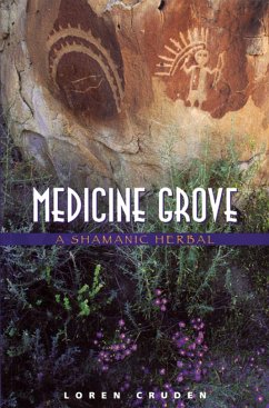 Medicine Grove - Cruden, Loren