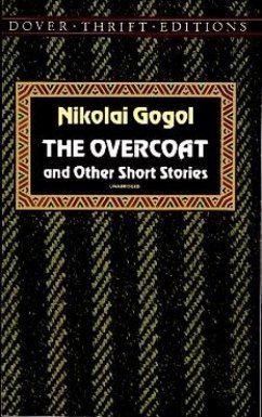 The Overcoat and Other Short Stories - Gogol, Nikolai