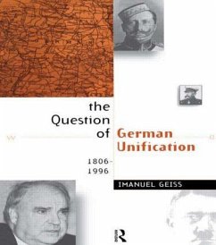 The Question of German Unification - Geiss, Imanuel