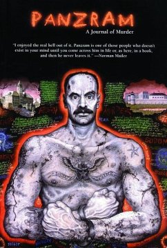 Panzram: A Journal of Murder - Long, James O; Gaddis, Thomas E