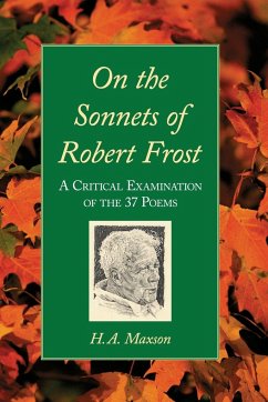 On the Sonnets of Robert Frost - Maxson, H. A.