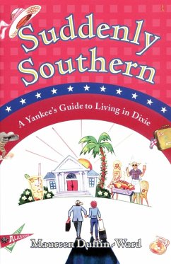 Suddenly Southern - Duffin-Ward, Maureen