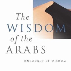 Wisdom of the Arabs - Bushrui, Suheil